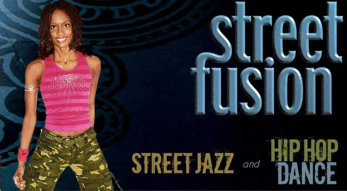 "Street Fusion: Street Jazz & Hip Hop Dance" DVD with Karen Gayle